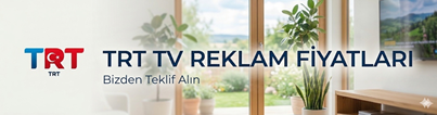 trt reklam fiyatları , trt 1 reklam fiyatları , trt reklam ajansı , tabi reklam fiyatları , trt reklam ücretleri , trt reklam verme